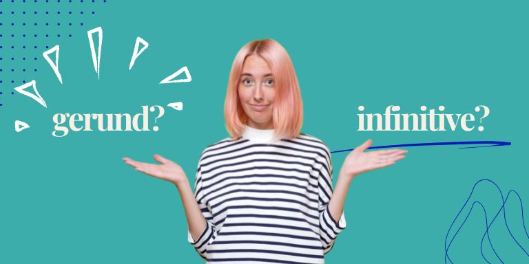 Gerund or infinitive